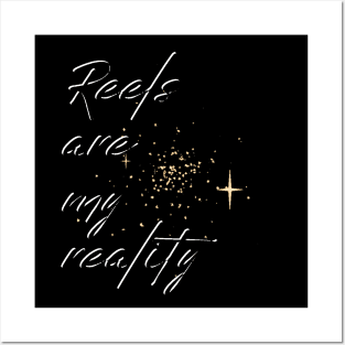 REELS ARE MY REALITY - BLACK RELIEF Posters and Art